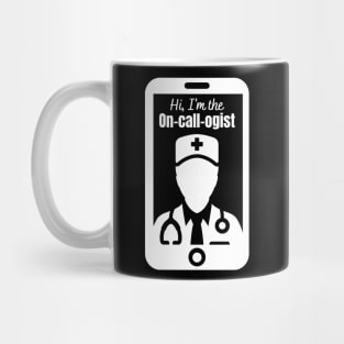 On-call-ogist Mug